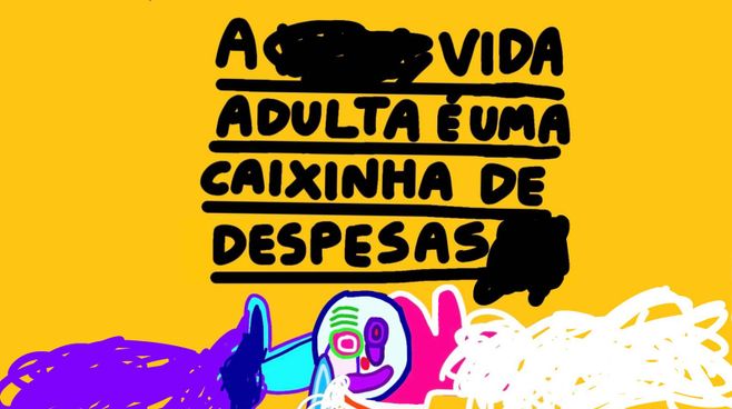 A vida adulta é uma caixinha de despesas — by Pedro Vinicio