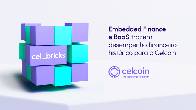 Celcoin cresce com aposta em Embedded Finance e Banking as a Service