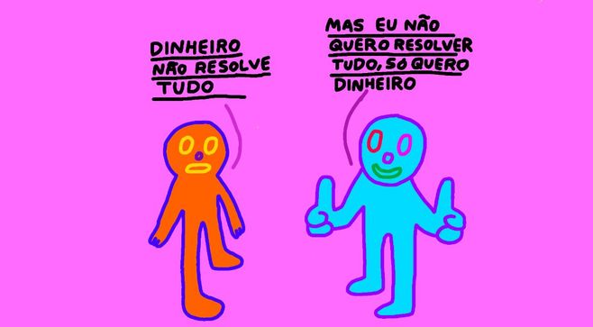 Dinheiro não resolve tudo — by Pedro Vinicio
