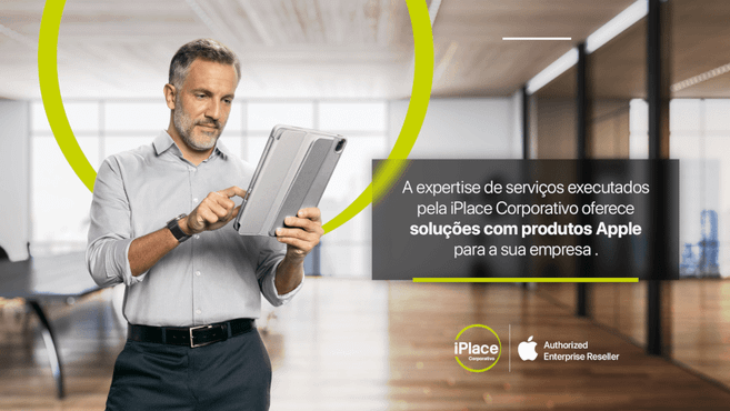 A iPlace quer crescer no B2B — reduzindo os custos das empresas com TI
