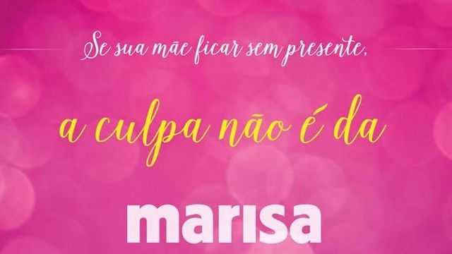 "Não é culpa da Marisa"