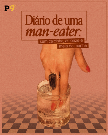 Diário de uma man-eater: capítulo 6