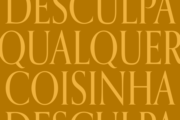 Desculpa qualquer coisinha